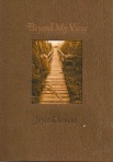 Beyond My View, by Joyce Clement